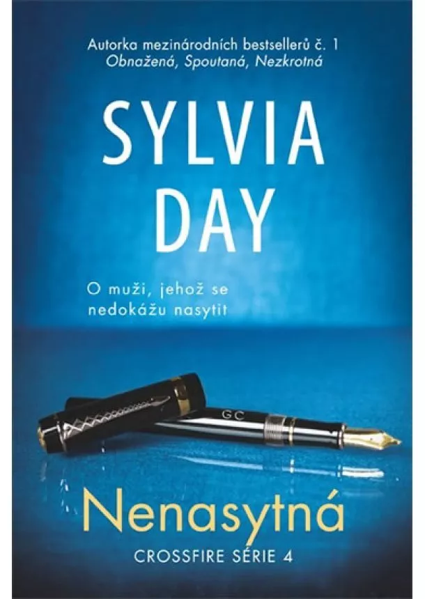 Sylvia Day - Nenasytná  (CZ)- Crossfire série 4