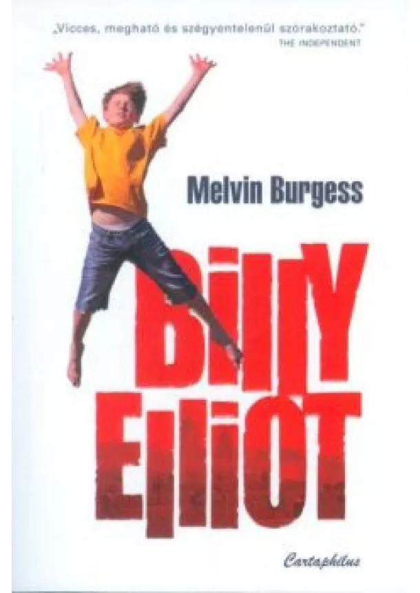 Melvin Burgess - Billy Elliot