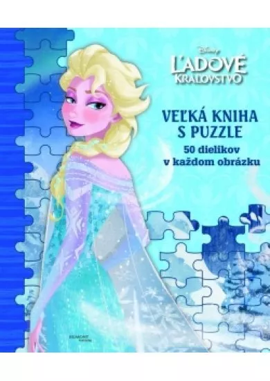 Ľadové kráľovstvo - Veľká kniha s puzzle