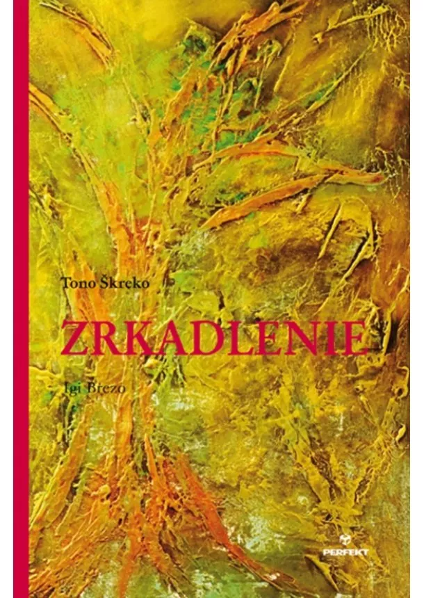 Tono Škreko - Zrkadlenie