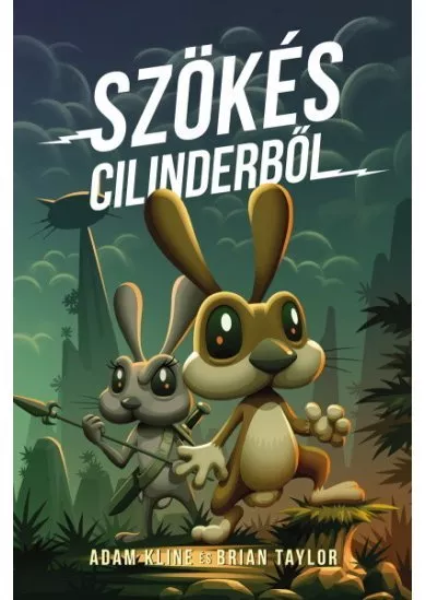 Szökés Cilinderből