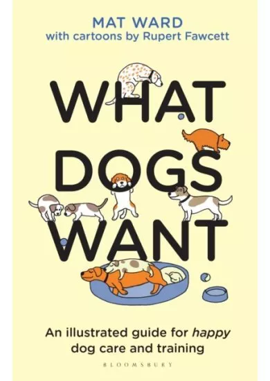 What Dogs Want