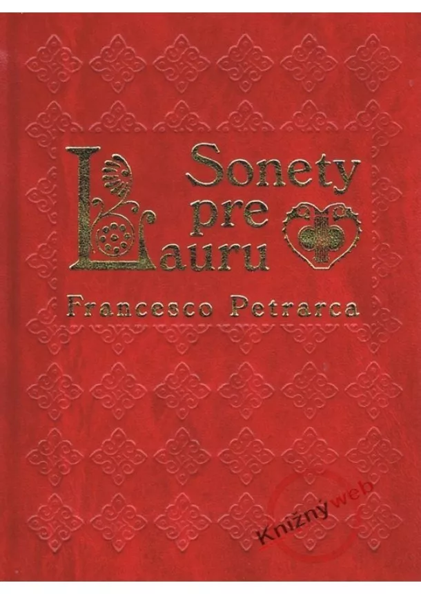 Petrarca Francesco - Sonety pre Lauru