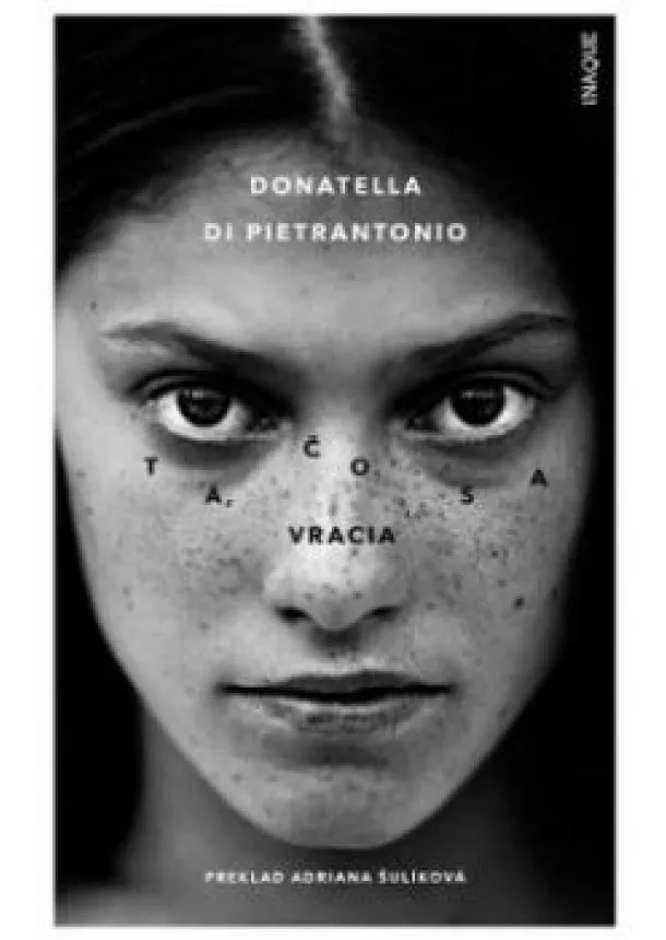 Donatella di Pietrantonio - Tá, čo sa vracia