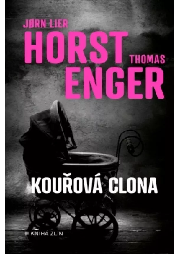 Jorn Lier Horst, Thomas Enger - Kouřová clona