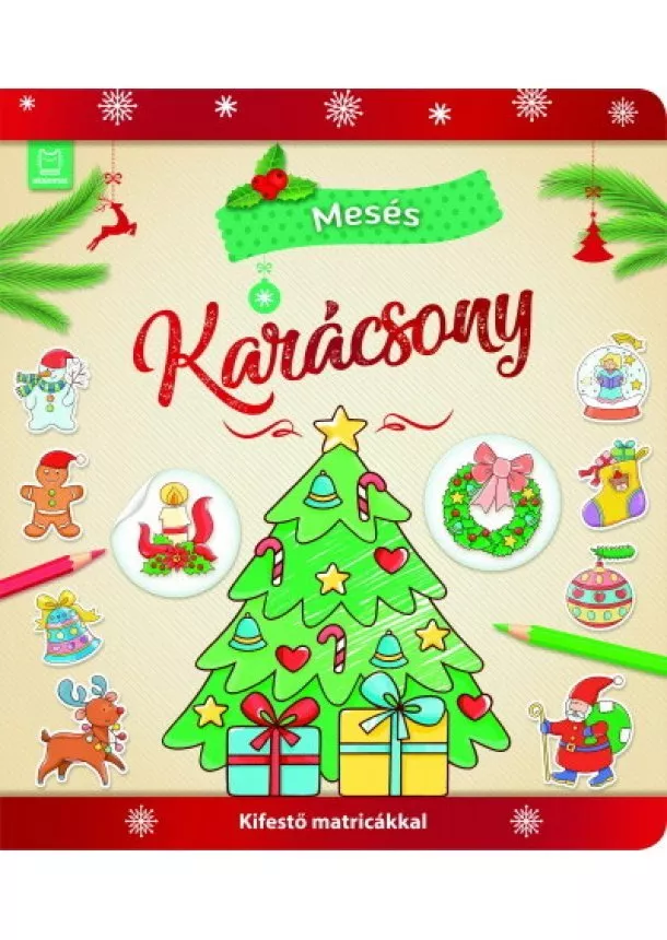 Beata Batorska - Mesés karácsony - Kifestő matricákkal §K