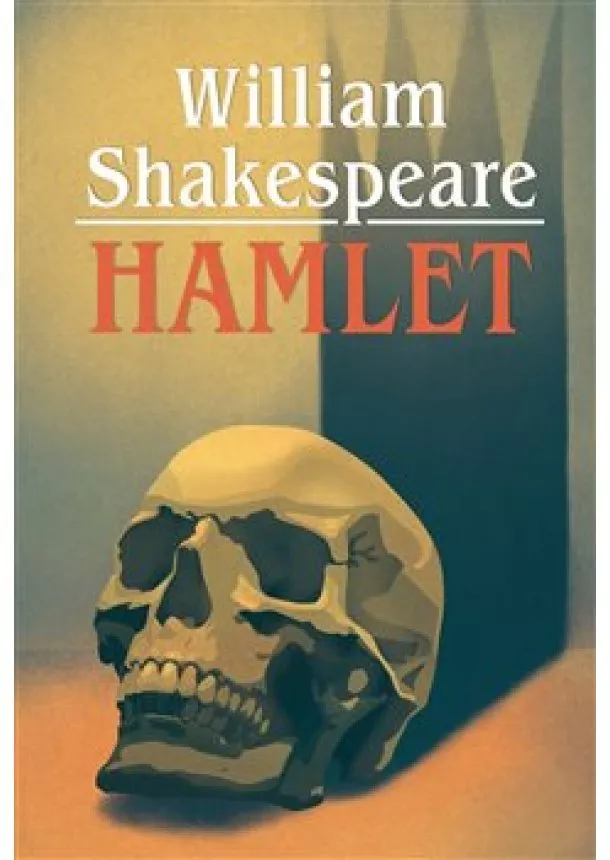 William Shakespeare - Hamlet