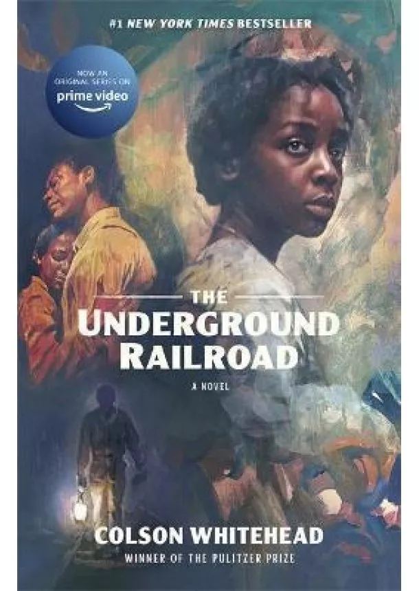 Colson Whitehead - The Underground Railroad