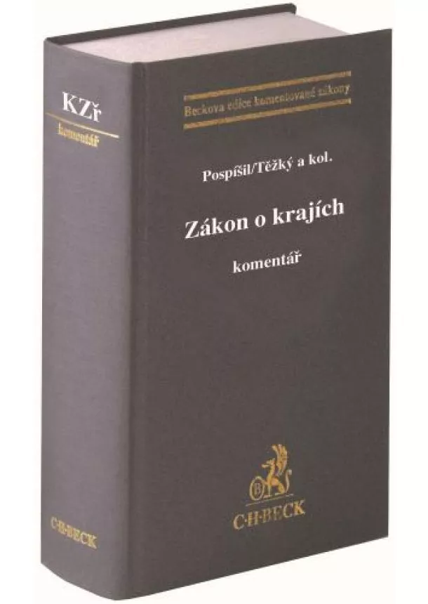 Petr Pospíšil, Václav Těžký - Zákon o krajích. Komentář