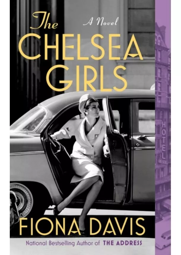 Fiona Davis - Chelsea Girls