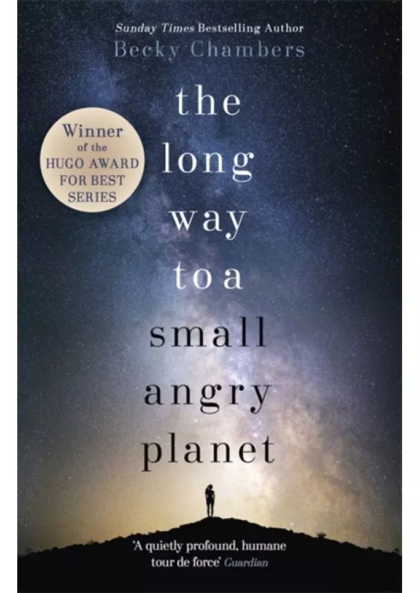 Becky Chambers - The Long Way to a Small, Angry Planet