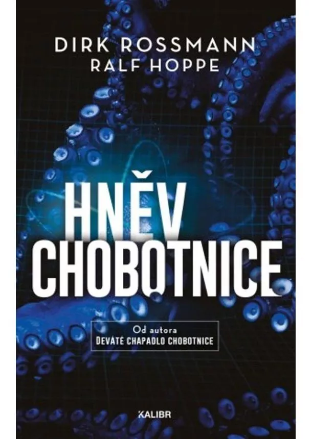 Dirk Rossmann , Ralf Hoppe - Hněv chobotnice