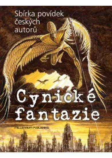 Cynické fantazie - Antologie českých autorů