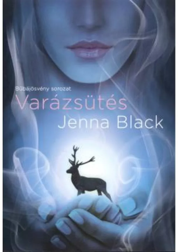 JENNA BLACK - VARÁZSÜTÉS