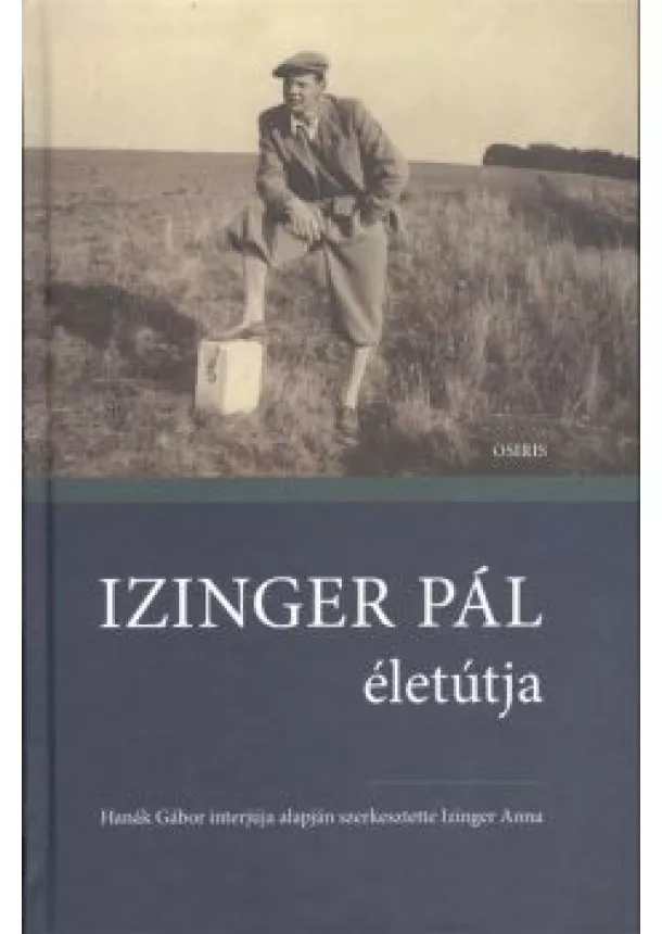 Hanák Gábor - Izinger Pál életútja