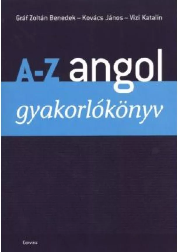 Gráf Zoltán Benedek - A-Z angol /Gyakorlókönyv