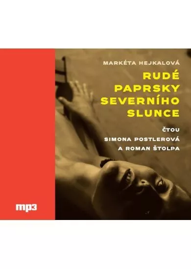 Rudé paprsky severního slunce - CDmp3