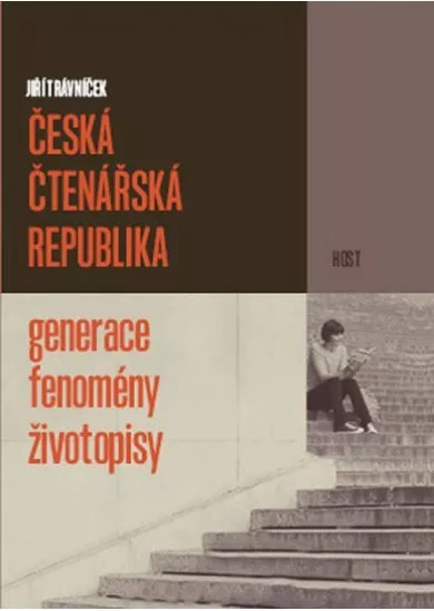 Česká čtenářská republika - gemerace * fenomény * životopisy