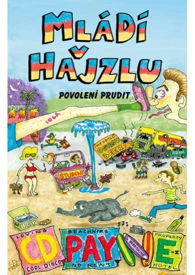 Mládí v hajzlu - Povolení ke vzpouře