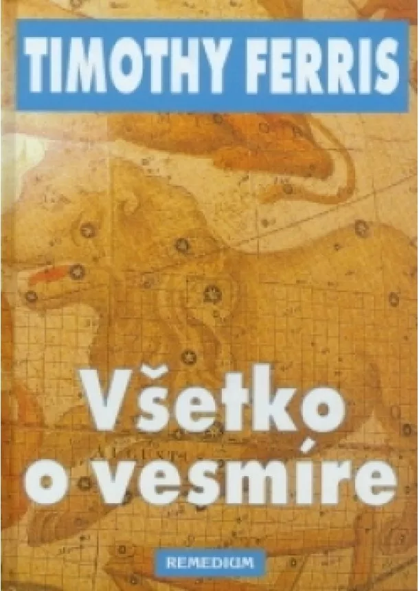 Timothy Ferris - Všetko o vesmíre