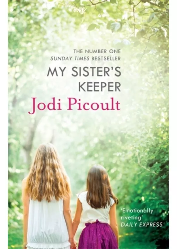 Jodi Picoult - My Sisters Keeper