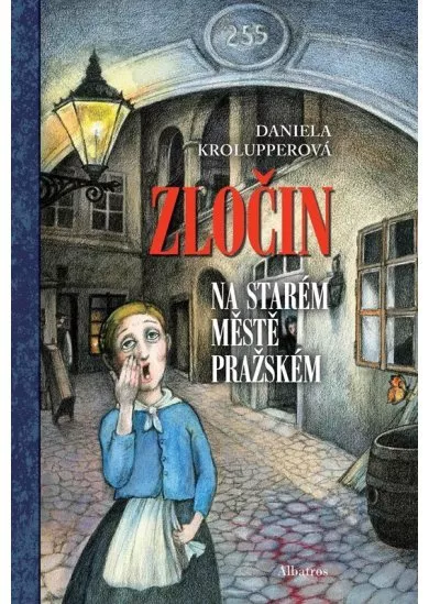 Zločin na Starém Městě pražském