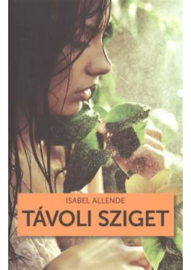 ISABEL ALLENDE - TÁVOLI SZIGET