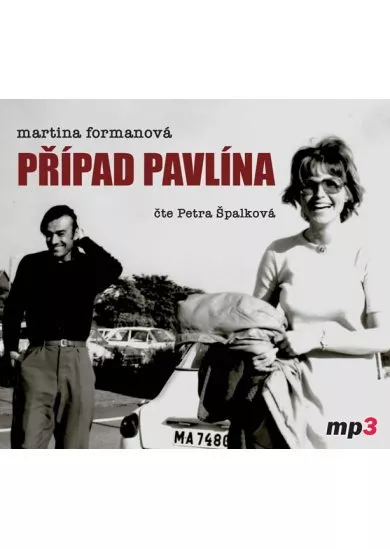 Případ Pavlína - CDmp3 (Čte Petra Špalková)