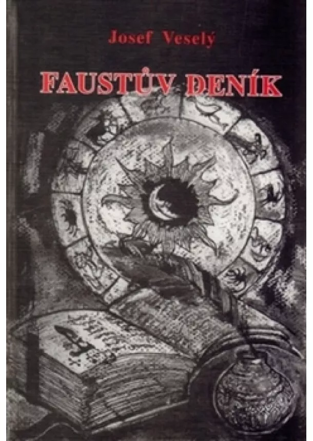 Josef Veselý - Faustův deník