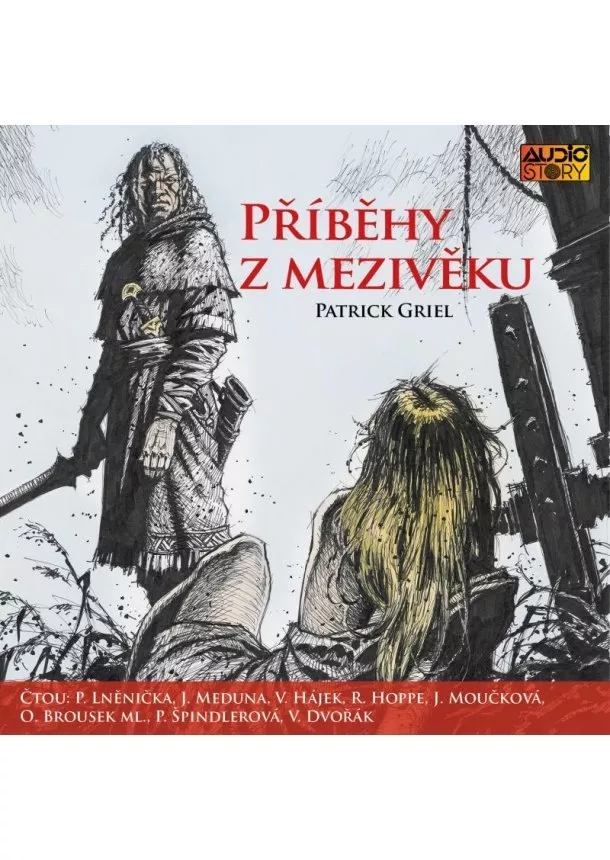 Patrick Griel - Příběhy z Mezivěku - CDmp3