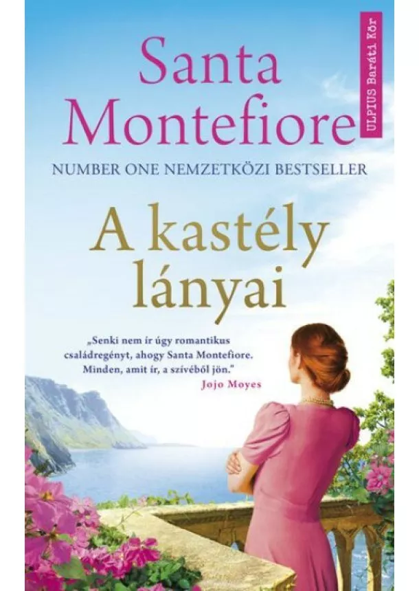 Santa Montefiore - A kastély lányai