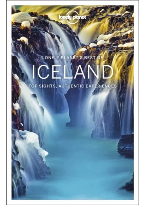  Lonely Planet, Alexis Averbuck, Carolyn Bain, Jade Bremner, Belinda Dixon, Paul Harding, Clifton Wilkinson - Best of Iceland 1