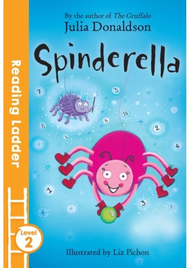 Julia Donaldson - Spinderella