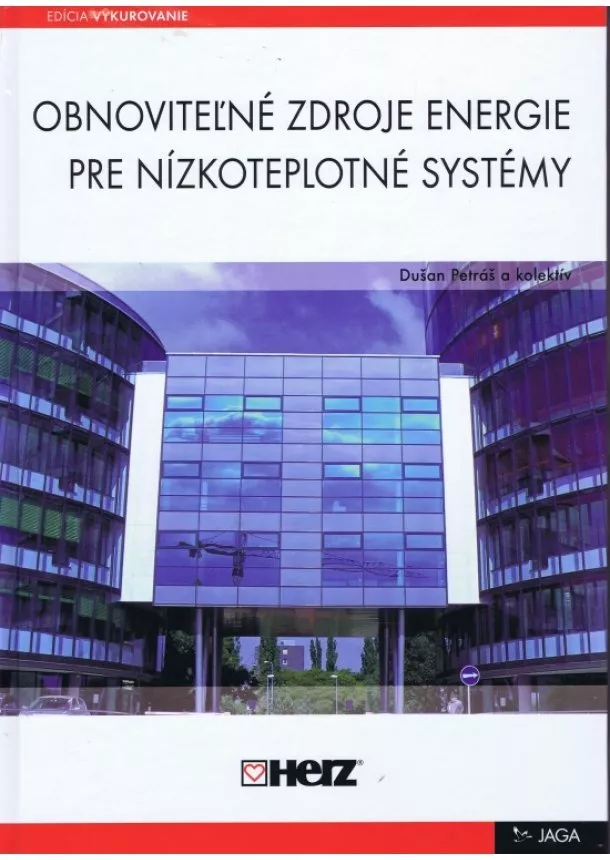 Dušan Petráš, kolektiv - Obnoviteľné zdroje energie pre nízkoteplotné systémy