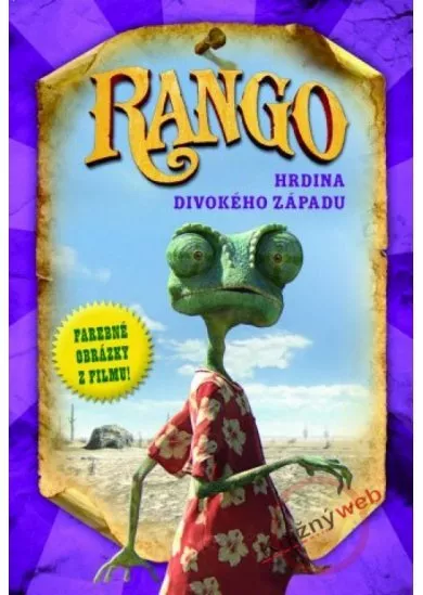 Rango - hrdina divokého západu