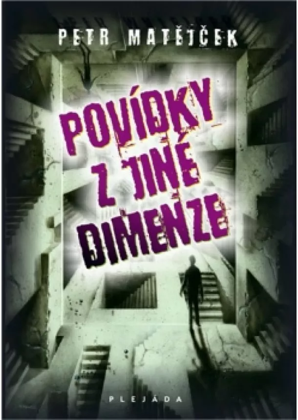 Petr Matějček - Povídky z jiné dimenze