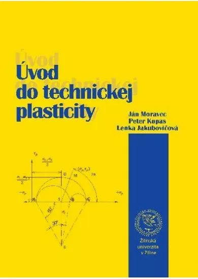 Úvod do technickej plasticity