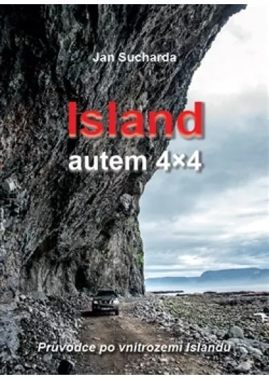 Island - autem 4x4 - Průvodce po vnitrozemí Islandu