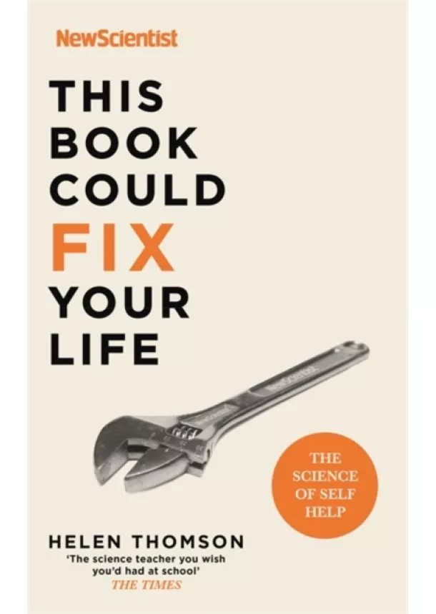 New Scientist, Helen Thomson - This Book Could Fix Your Life