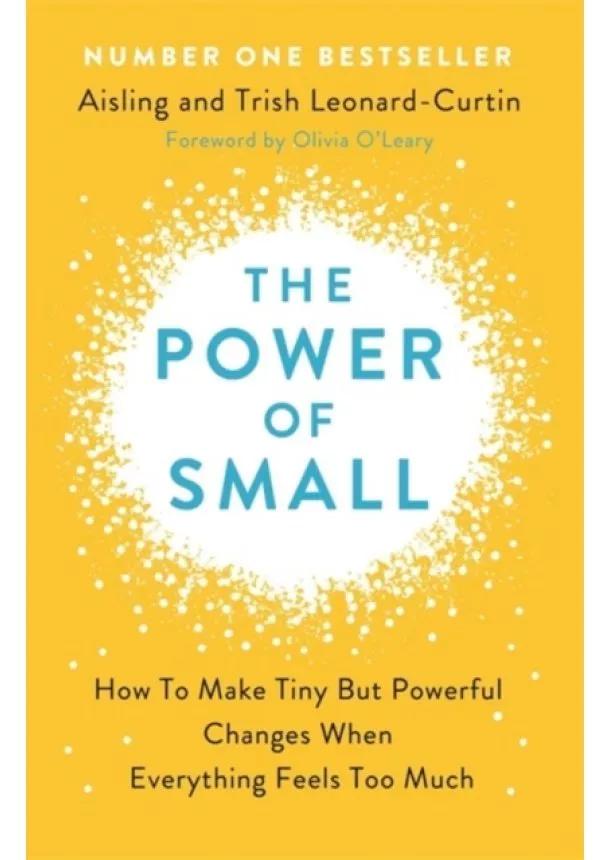 Aisling Leonard-Curtin, Dr Trish Leonard-Curtin - The Power of Small