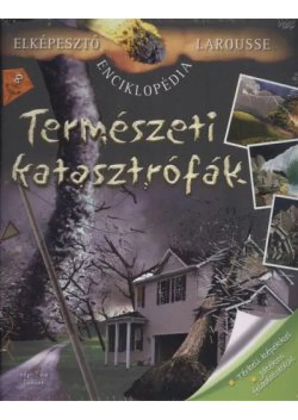 NÉMETH ZSÓFIA - TERMÉSZETI KATASZTRÓFÁK - TÉRBELI KÉPEKKEL, JÁTÉKOS FELADATOKKAL