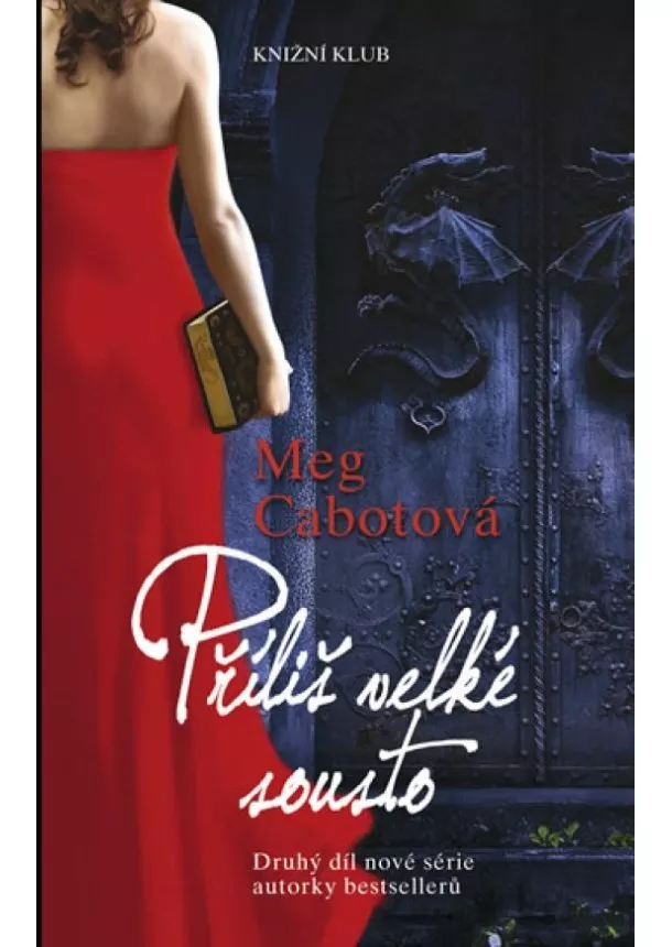 Meg Cabotová - Láska k upírovi 2: Příliš velké sousto