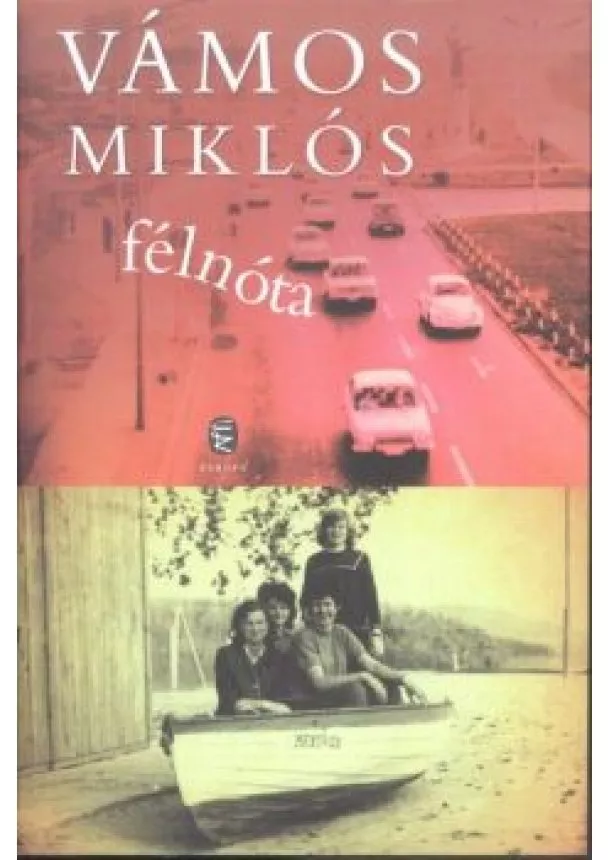 Vámos Miklós - Félnóta