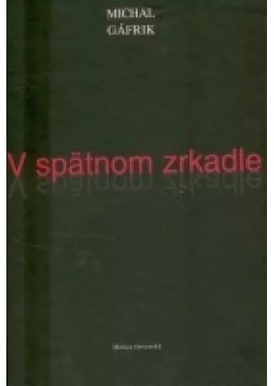 V spätnom zrkadle