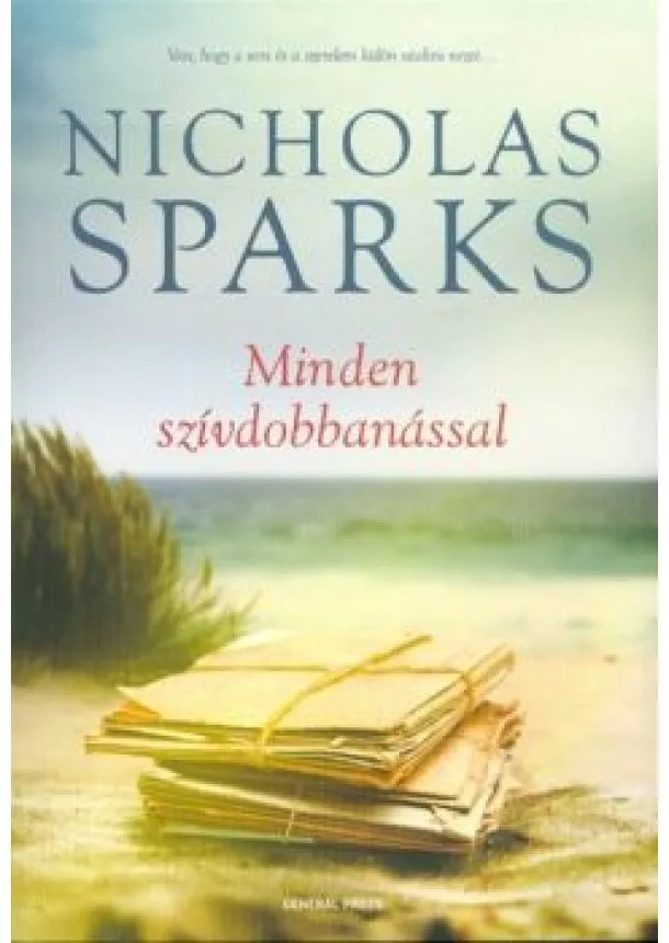 Nicholas Sparks - Minden szívdobbanással