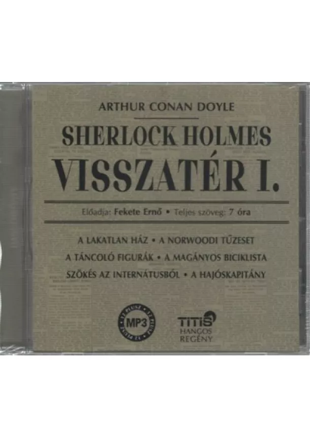 Sir Arthur Conan Doyle - Sherlock Holmes visszatér I.