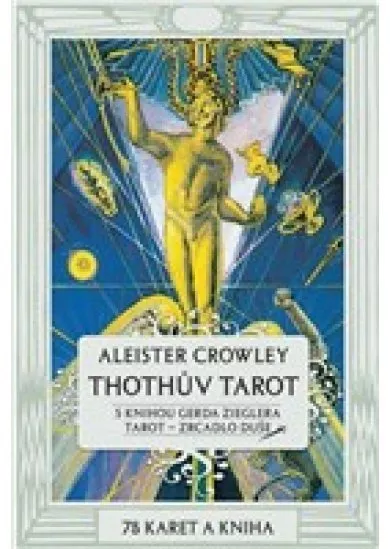 Thothův Tarot - Zrcadlo duše