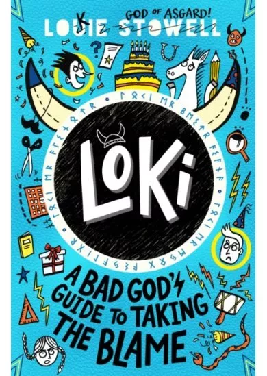 Loki: A Bad God's Guide to Taking the Blame