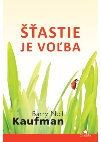 Šťastie je voľba