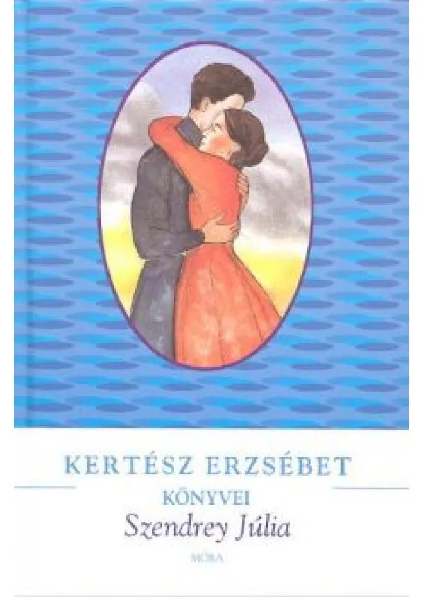 KERTÉSZ ERZSÉBET - SZENDREY JÚLIA